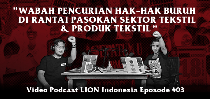 Wabah Pencurian Hak-Hak Buruh di Rantai Pasokan Sektor Tekstil dan Produk Tekstil