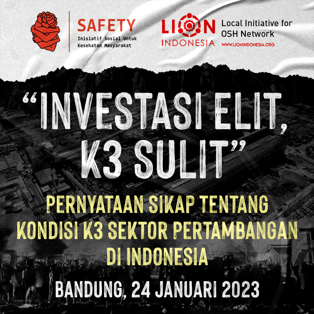 Pernyataan Sikap tentang Kondisi K3 Sektor Pertambangan di Indonesia
