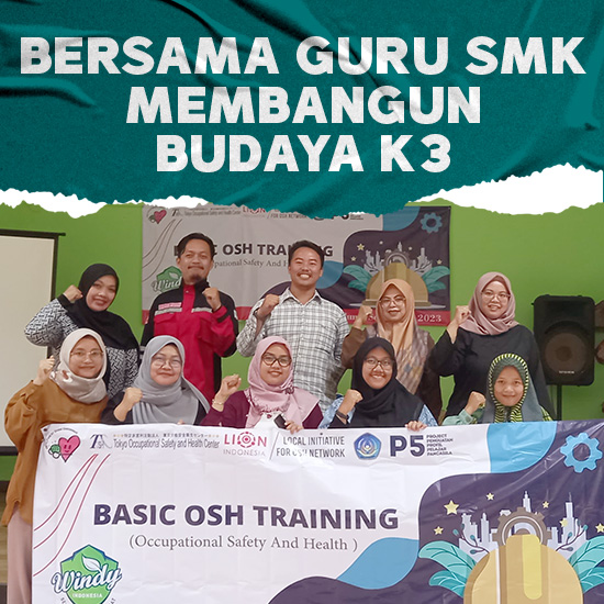 Bersama Guru SMK Membangun Budaya K3