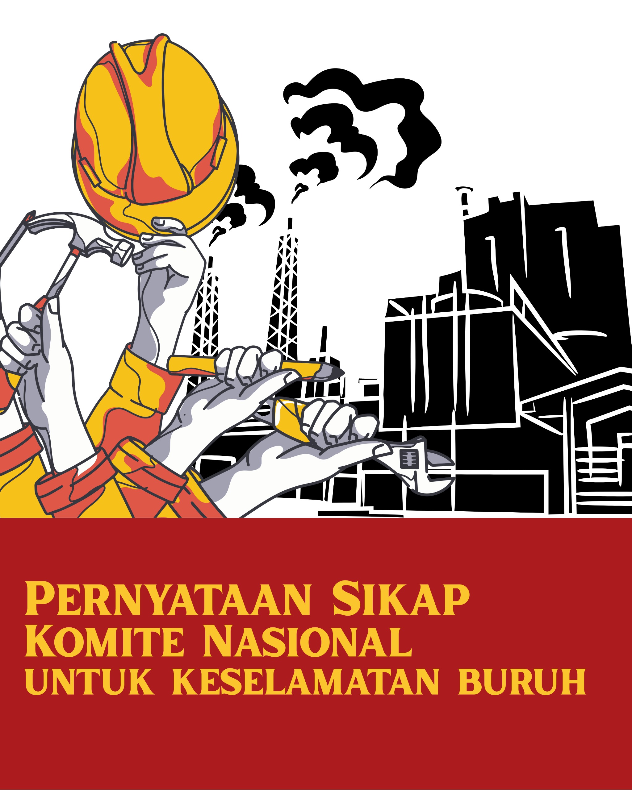 Pernyataan Sikap Komite Nasional untuk Keselamatan Buruh